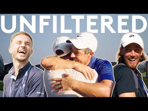 UNFILTERED | McIlroy, Hatton, Bullard and more | 2024 DP World Tour Championship