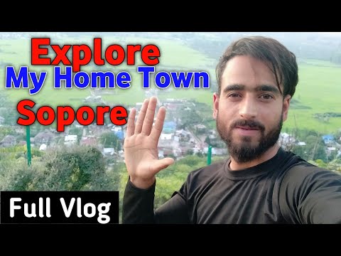 Explore My Home Town | Sopore