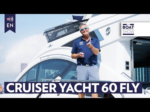 CRUISER YACHT 60 FLY - Walkthrough Review - The Boat Show