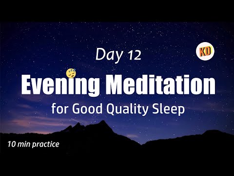 Day 12💤Evening💤Meditation Challenge for 😴Good Quality Sleep😴 10 min before sleep