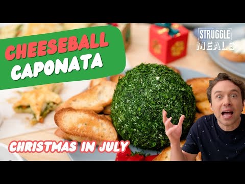 Summertime Christmas: Cheeseball Caponata Delight | Struggle Meal