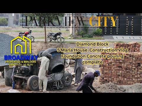 Park View City Lahore|Diamond Block 5marla House Construction|Foundation Raft