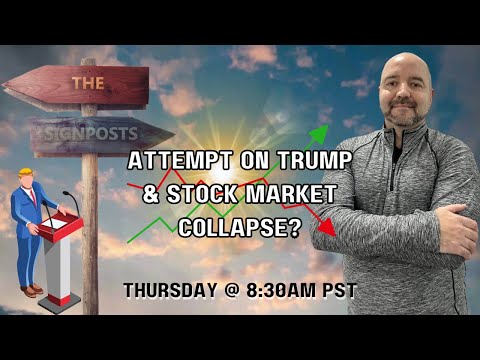 Attempt on Trump & Stock Market Collapse? - Signposts Live!