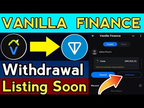 Vanilla Finance Listing date on Exchange || Vanilla finance Airdrop || Vanilla finance Withdrawal