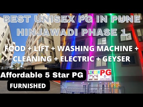 Best PG in Pune Hinjawadi for Ladies & Gents | Affordable Pg Hinjawadi Phase 1 | Unisex Pg in Pune