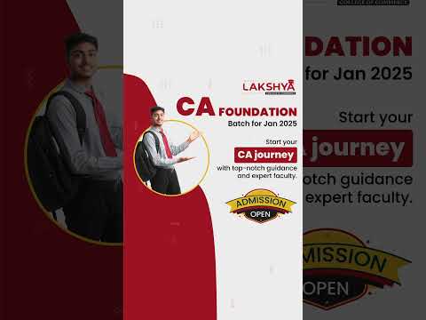 Take the first step towards your CA Foundation | Lakshya Edu