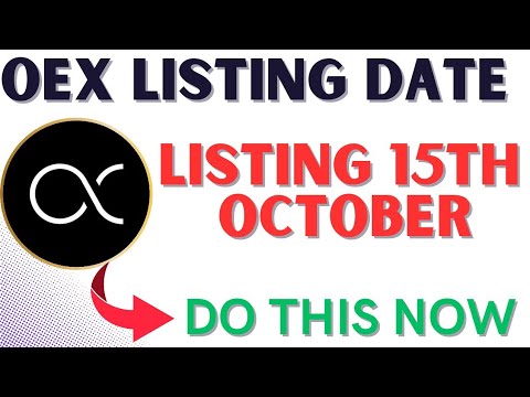 OEX LISTING CONFIRMED|DO THIS NOW|#oex