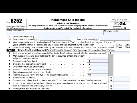 IRS Form 6252 walkthrough (Installment Sale Income)