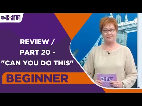 Beginner Level - Review / Part 20 - "Can you do this" | English For You