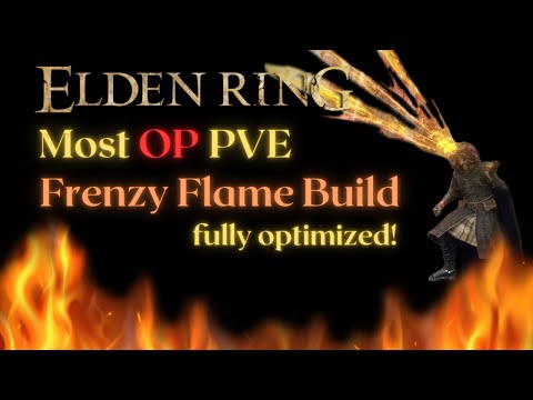 The Ultimate Frenzy Flame Build (PVE) Elden Ring