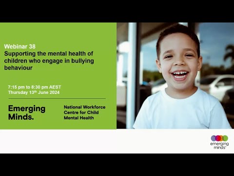 Supporting the mental health of children who engage in bullying behaviour