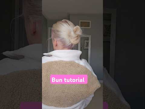 Viral messy bun slowed down 😘🎂#shorts