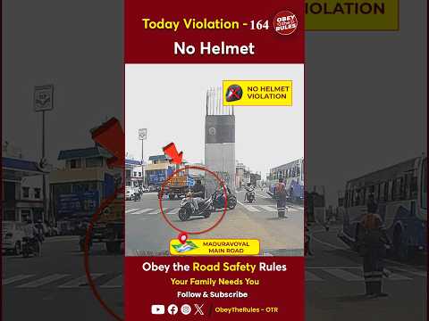 TODAY VIOLATION -164 Helmet up to keep your Ride secure #chennaitrafficpolice #otr #obeytherules