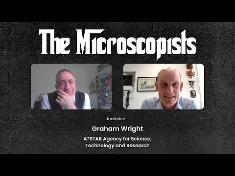 The Microscopists interviews Graham Wright