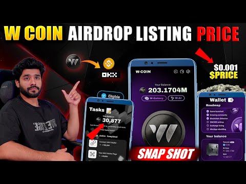 W COIN AIRDROP LISTING || W COIN AIRDROP SNAPSHOT | W COIN LISTING ON BINANCE | W COIN LISTING DATE