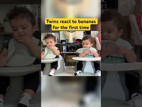 ￼ Twins react to banana for the first time  ￼