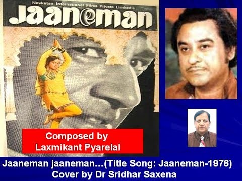 Jaaneman Jaaneman ......(Title Song: JAANEMAN-1976)