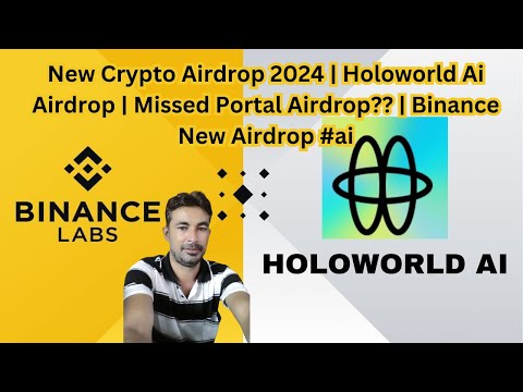 Best And 100% Real Airdrops | Holoworld Ai Airdrop | Missed Portal Airdrop? | Binance New Airdrop AI