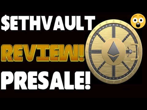 $ETHVAULT TOKEN REVIEW | PRESALE SOON | HOLD ETHVAULT FOR FREE SAFEMOON SurgeETH & SafeVAULT TOKENS