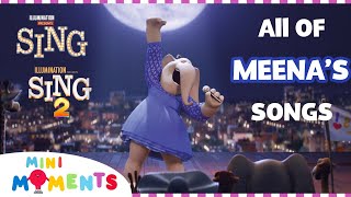 All of Meena's Songs in Sing 1 and 2 🐘🎶 | Song Compilation | Movie Moments | Mini Moments