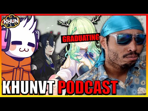 Exploring Fauna’s Graduation, Hololive, Love, & Addiction | KhunVT Podcast