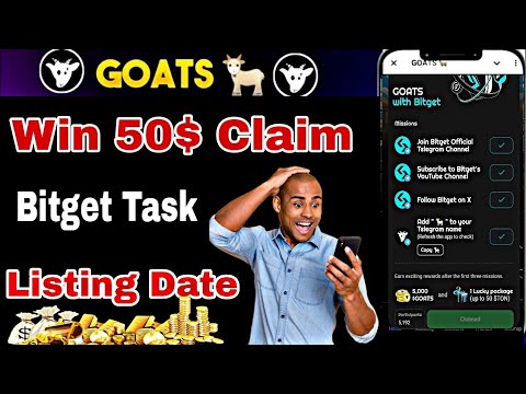 GOATS Airdrop win 50$ | Bitget 50$ giveaway | Goats Airdrop Listing Date | GOATS New Tasks