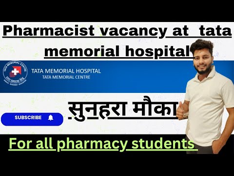 Pharma Jobs || Pharmacists at TATA Hospital 12 posts || letest pharmacist jobs #pharmacist