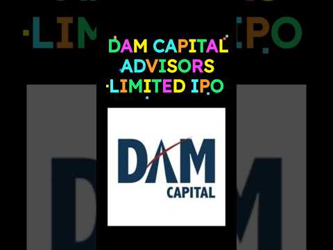 DAM Capital Advisors Limited IPO #Damcapital #sharelearning #iporeview #iponews #newipo #latestipo