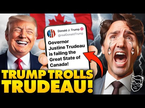 Trump Hysterically TROLLS 'Governor' Trudeau and The 'State' of Canada as Lib Government COLLAPSES