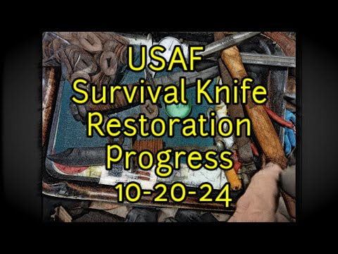 (1613) USAF Survival Knife Restoration Progress 10-20-24