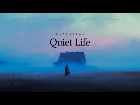 Classical Quiet Life - Classical Music Gems