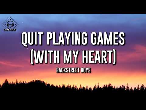 Backstreet Boys - Quit Playing Games (With My Heart) (Lyrics)