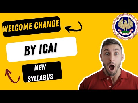 |Welcome Change By ICAI | New Syllabus Training Focus|Good  Step By ICAI |