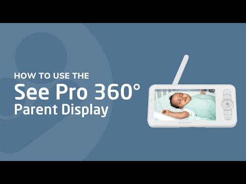 How to Use the See Pro 360º Parent Display | Maxi-Cosi