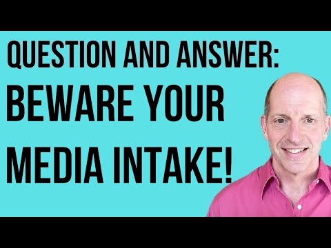 Q & A : Be Mindful of Your Media Use