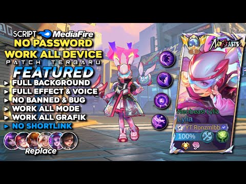 Script Skin Lylia Neobeast Lylia No Password Mediafire | Full Effect & Voice - Latest Patch 2024