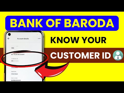 Bank of Baroda Customer ID Number - Check, Know or Find Your Customer ID in BOB Application