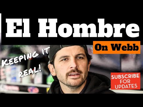 Webb gets Wrecked - EL HOMBRE