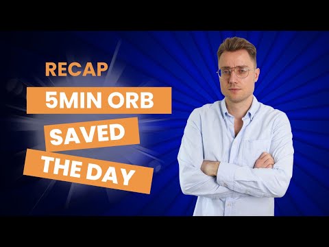 5min ORB in RUN saved my day! Recap!