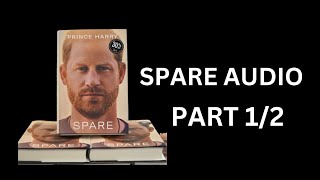 SPARE audiobook by Prince Harry - part 1