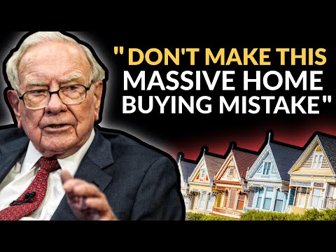 Warren Buffett: Most People Make This Mistake When Buying A House