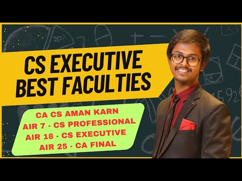 CS Executive Best Faculty | Best Faculty for CS Executive | CA Aman Karn #icsi #cs #csexecutive