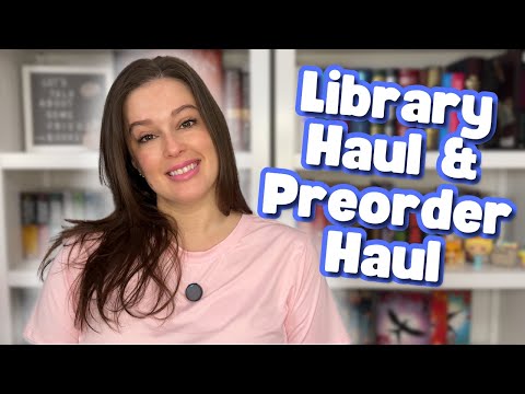 Library Haul & Preorder Haul