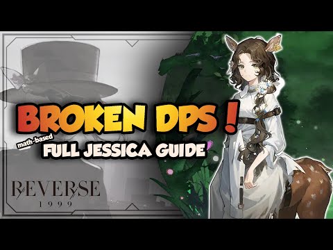 COMPLETE Jessica Guide: Skills, Psychubes, Resonance, Teams and Portrays | Reverse: 1999