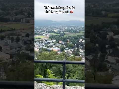 #hohensalzburg #hilltopview #salzburg #austrialia #tiktoktravel #ontopoftheworld #fypyoutube #europe