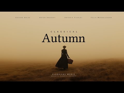 Classical Autumn - Classical Music Gems