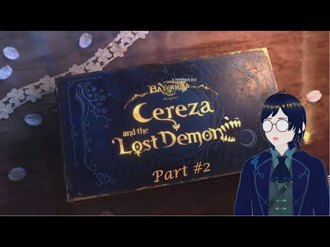 Bayonetta Origins: Cereza and the Lost Demon, with Zeno (Part 2): I like Trains! (no not actually)