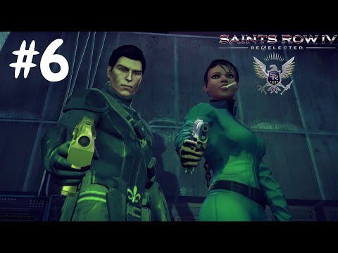 Saints Row IV - Part 6 (Full Game Walkthrough)