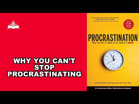 Procrastination: Why It Happens and How to End It Now