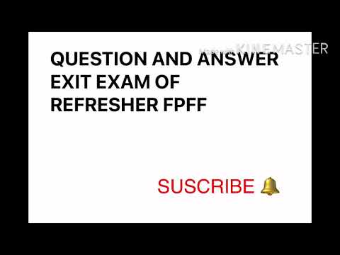 Question &answer|| exit exam of % refresher FPFF !!